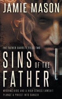 Enlarge image Cover: Sins of the Father - Rough Edges Press