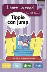 Enlarge image Cover: Learn to read (Level R Big Book 4): Tippie can jump - LAPA Publishers