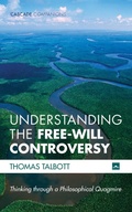 Cover: Understanding the Free-Will Controversy - Wipf & Stock Publishers