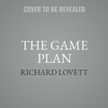 Cover: The Game Plan - SIMON & SCHUSTER AUDIO