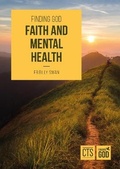 Cover: Faith and Mental Health - Catholic Truth Society