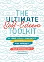 Cover: The Ultimate Self-Esteem Toolkit - Jessica Kingsley Publishers