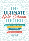 Cover: The Ultimate Self-Esteem Toolkit - Jessica Kingsley Publishers