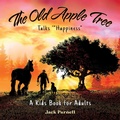 Cover: The Old Apple Tree Talks "Happiness" - Jack Parnell
