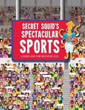 Cover: Secret Squid's Spectacular Sports - Beetle Books