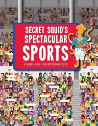 Enlarge image Cover: Secret Squid's Spectacular Sports - Beetle Books