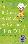 Cover: Is There Anyone Better than Henrietta? - Murdoch Books