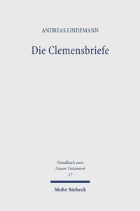 Abbildung von: Die Clemensbriefe - Mohr Siebeck