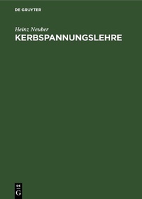 Abbildung von: Kerbspannungslehre - De Gruyter
