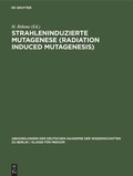 Cover: Strahleninduzierte Mutagenese (Radiation Induced Mutagenesis) - De Gruyter