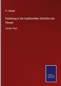 Cover: Einleitung in die traditionellen Schriften der Parsen - Outlook