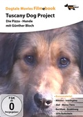 Cover: G&uuml;nther Blochs Tuscany Dog Project - epubli