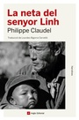 Cover: La neta del senyor Linh - Angle Editorial
