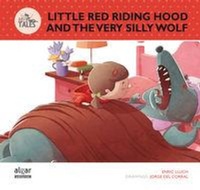 Enlarge image Cover: Little Red Riding Hood and the very silly wolf - Algar libros S.L.U.