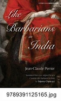 Cover: Like Barbarians in India - Niyogi Books
