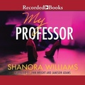 Cover: My Professor - Recorded Books, Inc.