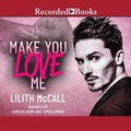 Cover: Make You Love Me - Recorded Books, Inc.