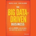 Cover: The Big Data-Driven Business - Ascent Audio