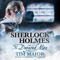 Enlarge image Cover: Sherlock Holmes: The Defaced Men - Blackstone Publishing