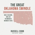 Cover: The Great Oklahoma Swindle - Blackstone Publishing