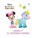 Cover: Disney MIS Primeros Cuentos Minnie Y El Unicornio Perdido (Disney My First Stories Minnie and the Lost Unicorn) - Pi Kids