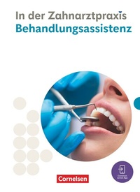 Abbildung von: Zahnmedizinische Fachangestellte - Ausgabe 2023 - Cornelsen Verlag