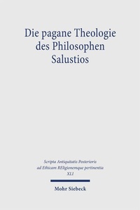 Bild vergrößern Bild: Die pagane Theologie des Philosophen Salustios - Mohr Siebeck