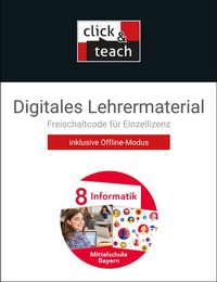 Abbildung von: Informatik - Mittelschule Bayern / Informatik Mittelschule BY click & teach 8 Box - Buchner, C.C.
