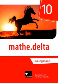 Abbildung von: mathe.delta - Nordrhein-Westfalen / mathe.delta NRW LB 10 - Buchner, C.C.