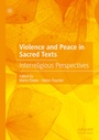 Cover: Violence and Peace in Sacred Texts - Palgrave Macmillan