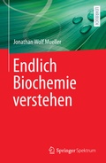 Bild: Endlich Biochemie verstehen - Springer Spektrum