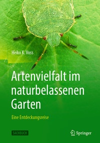 Abbildung von: Artenvielfalt im naturbelassenen Garten - Springer