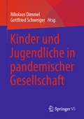 Cover: Kinder und Jugendliche in pandemischer Gesellschaft - Springer VS