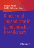 Cover: Kinder und Jugendliche in pandemischer Gesellschaft - Springer VS