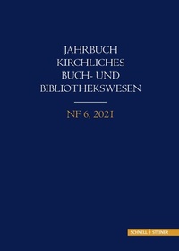 Abbildung von: Jahrbuch kirchliches Buch- und Bibliothekswesen - Schnell & Steiner