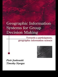 Enlarge image Cover: GIS for Group Decision Making - CRC Press
