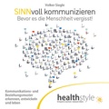 Cover: Sinnvoll kommunizieren - hsm healthstyle.media