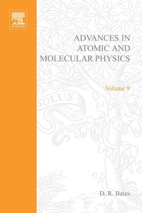 Enlarge image Cover: Advances in Atomic and Molecular Physics - Academic Press