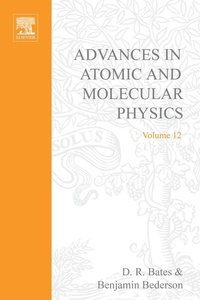 Enlarge image Cover: Advances in Atomic and Molecular Physics - Academic Press
