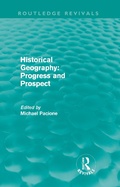 Cover: Historical Geography: Progress and Prospect - Routledge