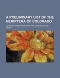 Cover: A Preliminary List of the Hemiptera of Colorado - Rarebooksclub.com