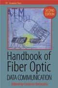 Cover: Handbook of Fiber Optic Data Communication - Academic Press