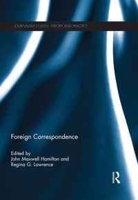 Enlarge image Cover: Foreign Correspondence - Routledge