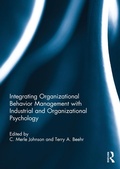 Cover: Integrating Organizational Behavior Management with Industrial and Organizational Psychology - Routledge