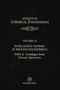 Enlarge image Cover: Intelligent Systems in Process Engineering, Part II: Paradigms from Process Operations - Academic Press