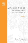 Cover: Advances in Child Development and Behavior - Academic Press