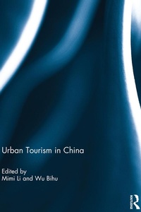 Abbildung von: Urban Tourism in China - Routledge