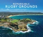 Cover: Remarkable Rugby Grounds - Pavilion