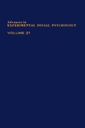 Cover: Adv Experimental Social Psychology, V 21 - Academic Press