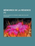 Cover: Memoires de La Regence (1 ) - Rarebooksclub.com